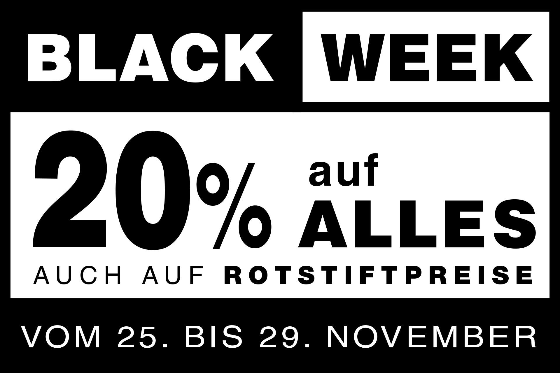 Black Week: 20 % Rabatt auf alles